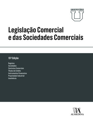 cover image of Legislação Comercial e das Sociedades Comerciais--Edição Universitária--15ª Edição